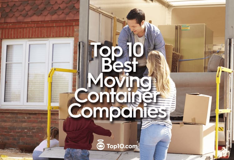 Top 10 Best Container Moving Companies
