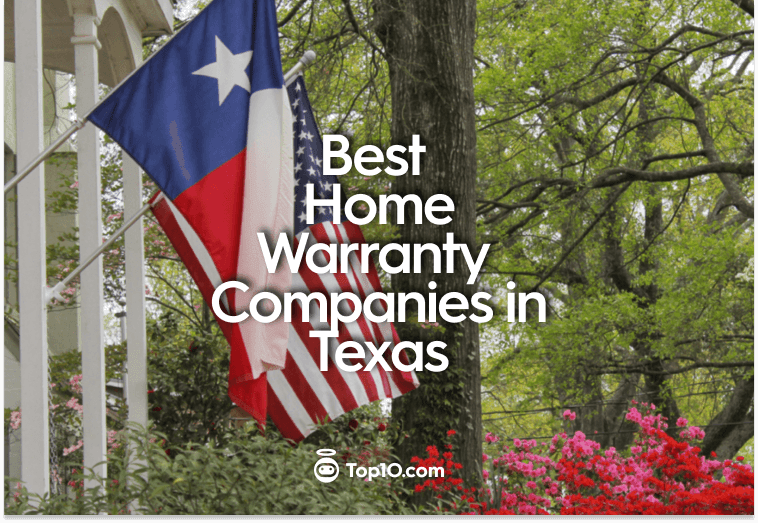Best Home Warranty Companies in Texas