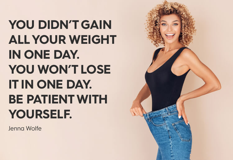 Be patient with yourself